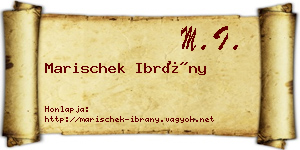 Marischek Ibrány névjegykártya
